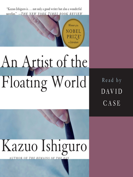 Title details for An Artist of the Floating World by Kazuo Ishiguro - Available